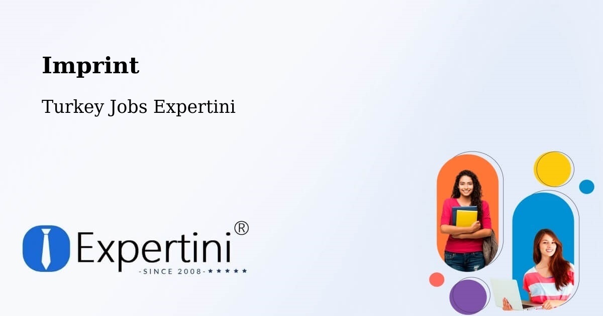 Imprint – Atakum - Turkey Jobs Expertini