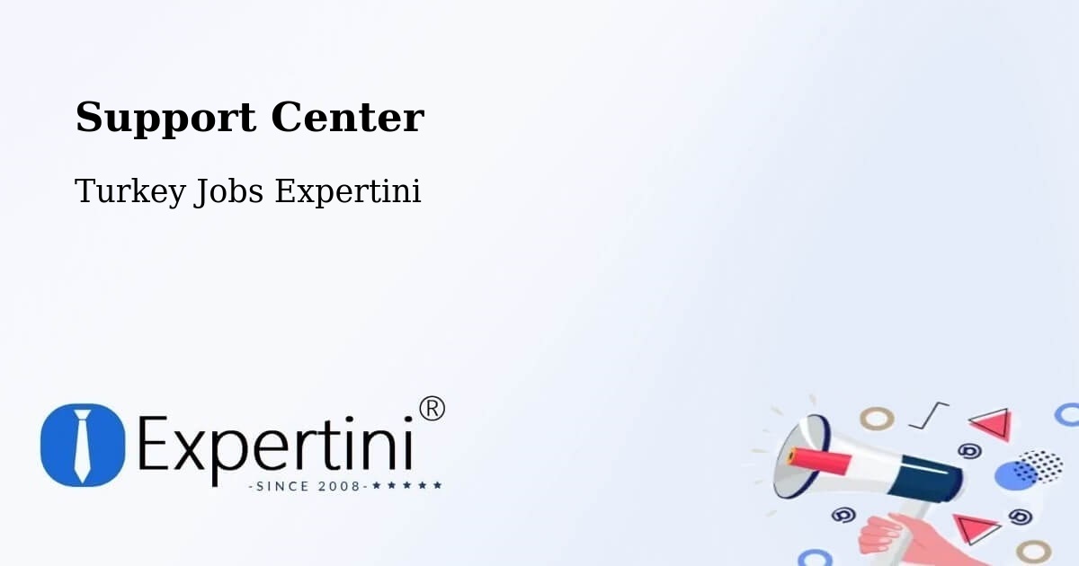 Support Services – Atakum - Turkey Jobs Expertini